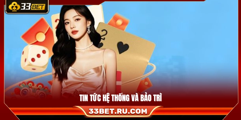 Thông báo liên quan đến hệ thống và kế hoạch bảo trì